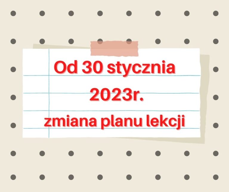 ZMIANA PLANU LEKCJI