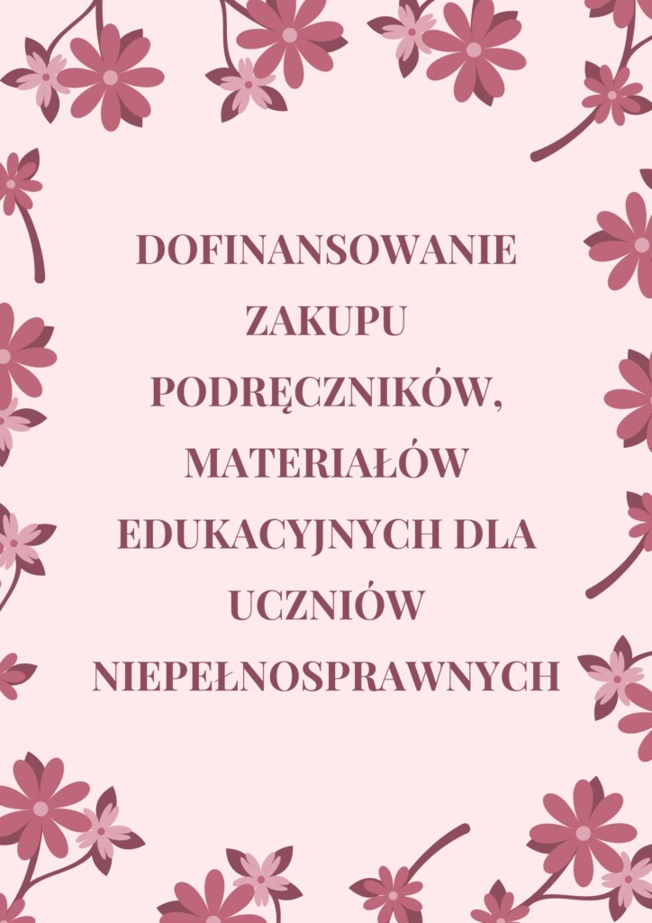 Dofinansowania do podręczników dla uczniów niepełnosprawnych