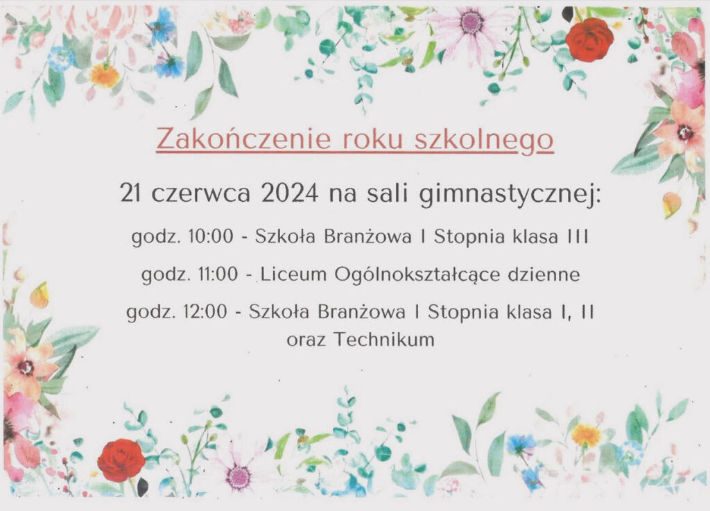 Zakończenie roku szkolnego 2023/2024 - godziny